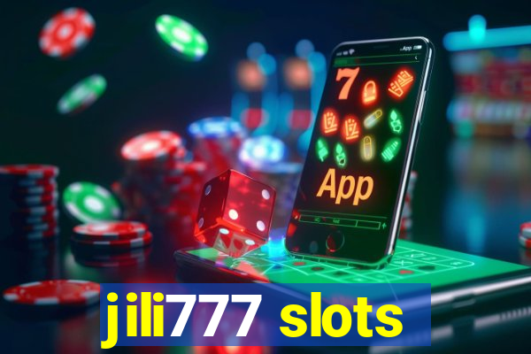 jili777 slots